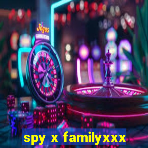 spy x familyxxx